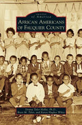 African Americans of Fauquier County - Hardcover
