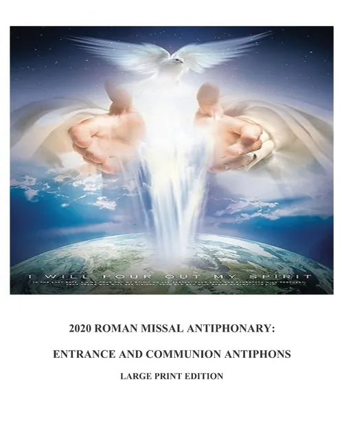 2020 Roman Missal Antiphonary: Entrance and Communion Antiphons - Paperback