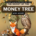 The Secret of the Money Tree - Paperback