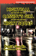Nightfall / Cassidy's Girl / Night Squad - Paperback