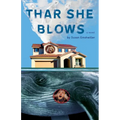 Thar She Blows - Paperback