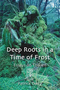 Deep Roots in a Time of Frost - Paperback