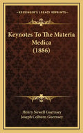 Keynotes to the Materia Medica (1886) - Hardcover