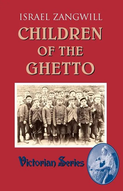 Children of the Ghetto - Paperback
