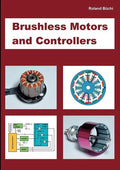 Brushless Motors and Controllers - Paperback