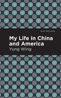 My Life in China and America - Paperback