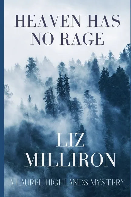 Heaven Has No Rage: A Laurel Highlands Mystery - Paperback