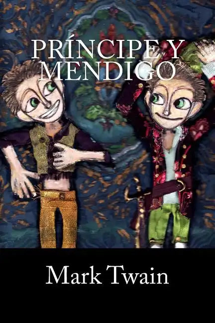 Príncipe y Mendigo - Paperback