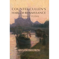 Count?e Cullen's Harlem Renaissance: A Personal History - Paperback