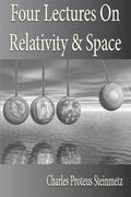 Four Lectures On Relativity And Space - Paperback