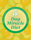 5 Day Miracle Diet: Track Your Weight Loss Progress (with Calorie Counting Chart) - Paperback