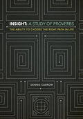 Insight: A Study of Proverbs - Paperback