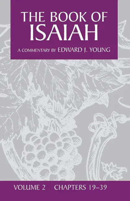 The Book of Isaiah, Volume 2 - Paperback