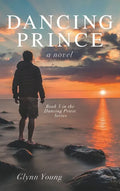 Dancing Prince: Book 5 in the Dancing Priest Series - Hardcover