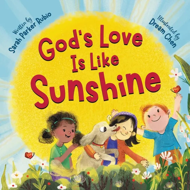 God's Love Is Like Sunshine - Board Book