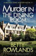 Murder in the Dining Room: An absolutely gripping British cozy mystery - Paperback