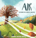 Air: Exploring the Elements - Hardcover