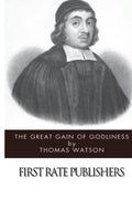 The Great Gain of Godliness - Paperback