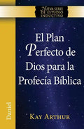 El Plan Perfecto de Dios Para La Profecia Biblica (Daniel) / God's Blueprint for Bible Prophecy (Daniel) - Paperback