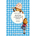 Alicia a Trav駸 del Espejo - Paperback