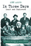 In Those Days: Inuit and Explorers - Paperback
