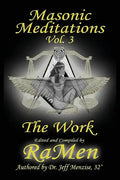 Masonic Meditations vol 3: The Work - Paperback