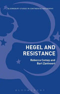 Hegel and Resistance: History, Politics and Dialectics - Paperback