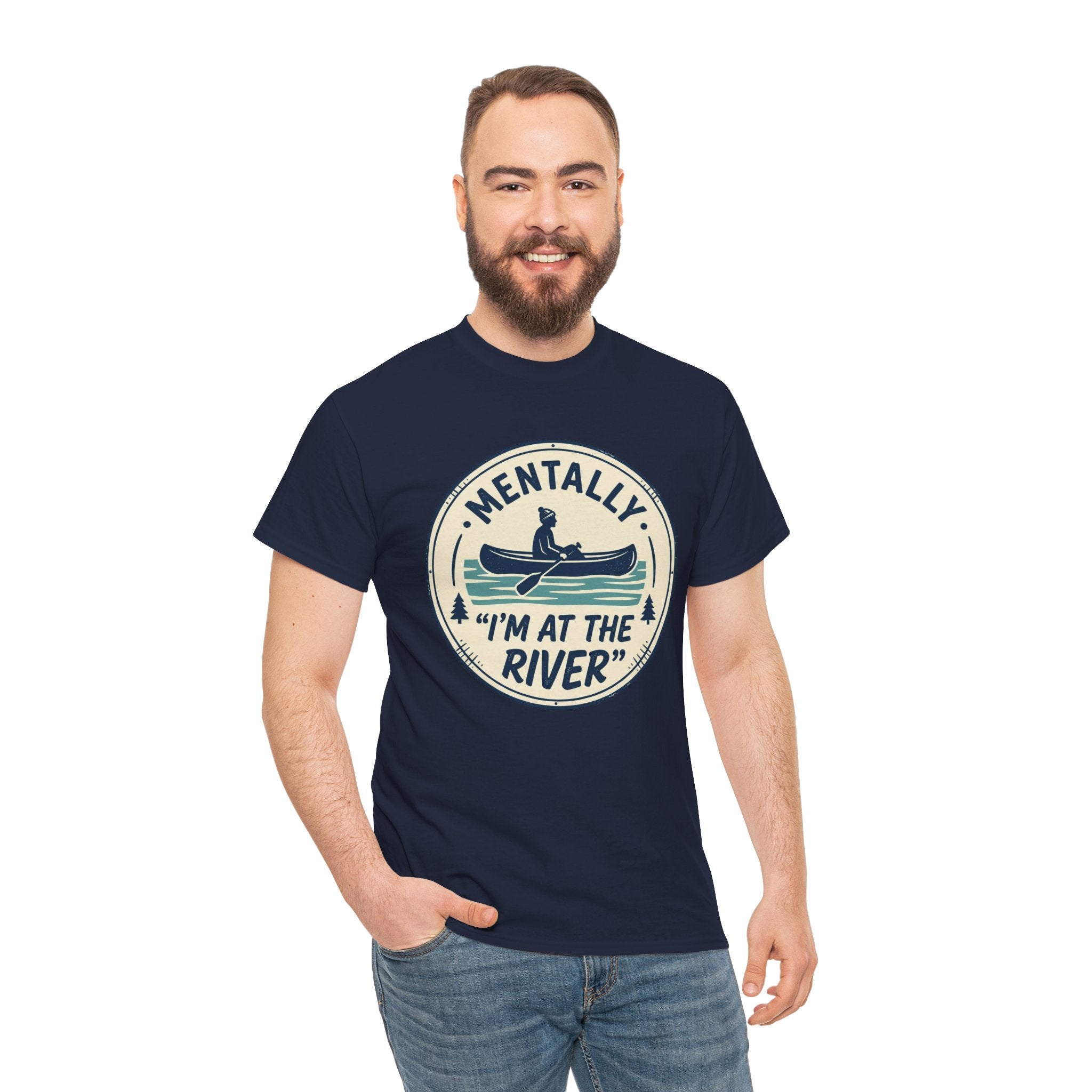 "Mentally I’m At The River" Canoe Graphic Tee