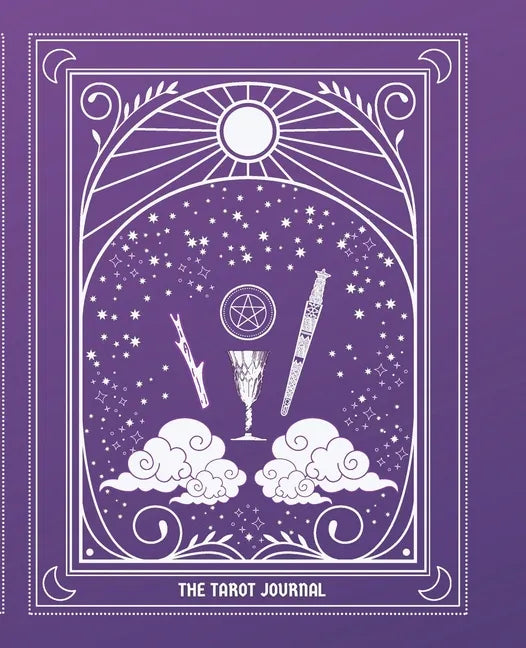 The Tarot Journal: Tarot Journaling for Modern Witchcraft - Paperback