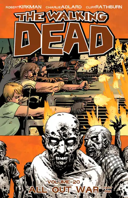 Walking Dead Volume 20: All Out War Part 1 - Paperback