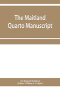 The Maitland quarto manuscript - Paperback