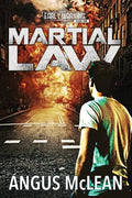 Martial Law: In uncertain times, who will survive? - Paperback