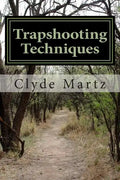 Trapshooting Techniques - Paperback