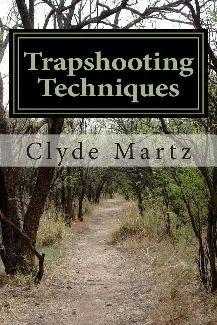Trapshooting Techniques - Paperback