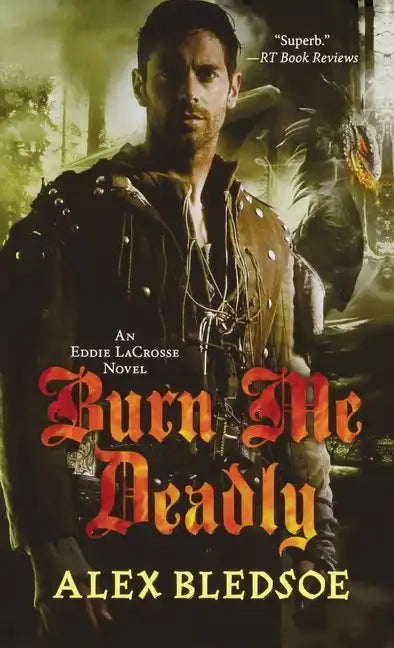 Burn Me Deadly - Paperback