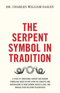 The Serpent Symbol in Tradition - Paperback
