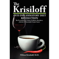 The Krisiloff Anti-Inflammatory Diet - Paperback