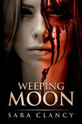 Weeping Moon: Scary Supernatural Horror with Monsters - Paperback