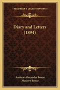 Diary and Letters (1894) - Paperback