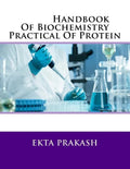 Handbook Of Biochemistry Practical Of Protein - Paperback
