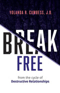 Break Free from the Cycle of Destructive Relationships - Paperback