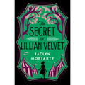 The Secret of Lillian Velvet - Hardcover