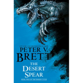 The Desert Spear: Book Two of the Demon Cycle - Paperback
