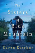 Sisters of Blue Mountain - Hardcover