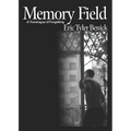 Memory Field: A Travelogue of Forgetting - Paperback