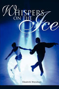 Whispers on the Ice - Paperback