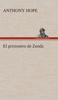 El prisionero de Zenda - Hardcover