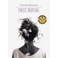 Forest Primeval: Poems - Paperback