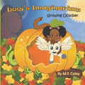 Izzy's Imaginarium: Growing October - Paperback