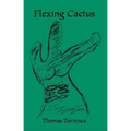 Flexing Cactus - Paperback